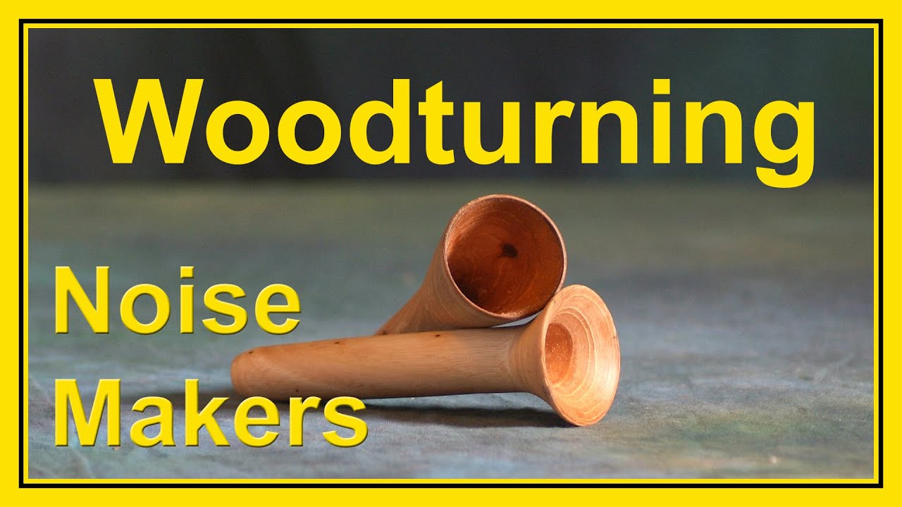 Woodturning Noise Makers By Dean's Woodworking.