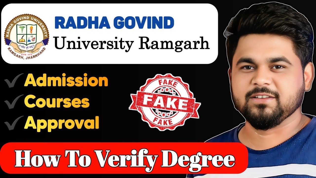Radha Govind University क्या ये यूनिवर्सिटी फर्जी डिग्री देती हैं | How To Verify Your Degree