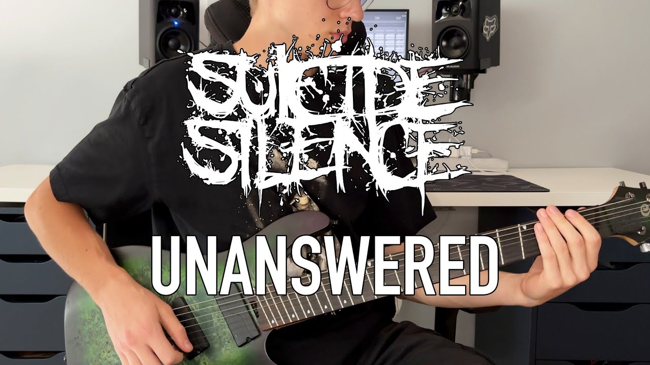 Suicide Silence - Unanswered (Guitar cover)