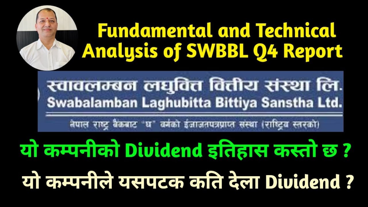 Fundamental&Technical Analysis of SWBBL Q4/Dividend History/Long Term Investment/ NEPSE/Microfinance