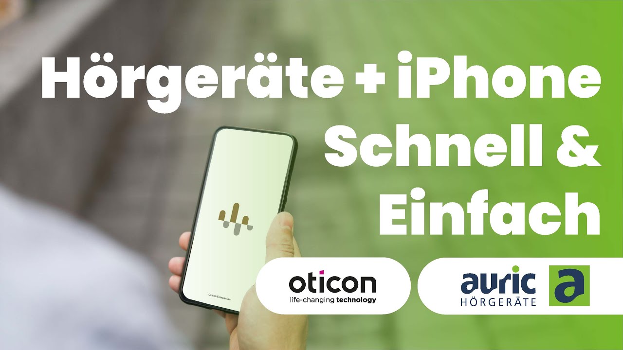 Hörgeräte mit dem iPhone verbinden - Oticon App -