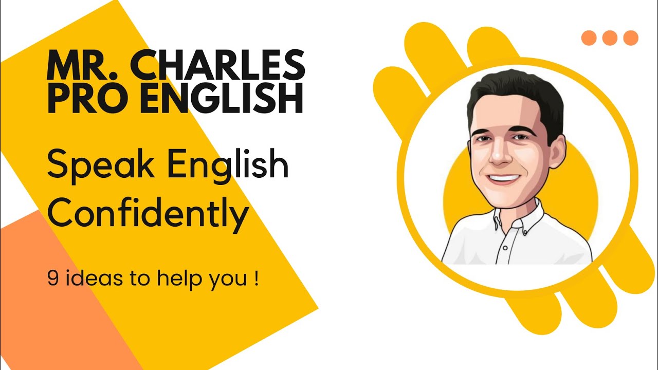 How To Speak English Confidently | Follow These Simple Tips To Speak Confidently