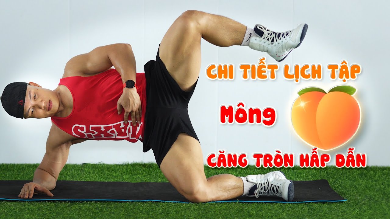 Hướng dẫn các bài tập mông to nhanh trong lịch tập tăng cơ giảm mỡ