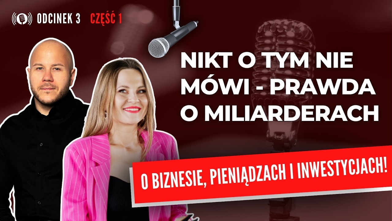 Prawda o polskich miliarderach. Tego nie pokazują w mediach | Angelika Wielgus-Lach - Część 1