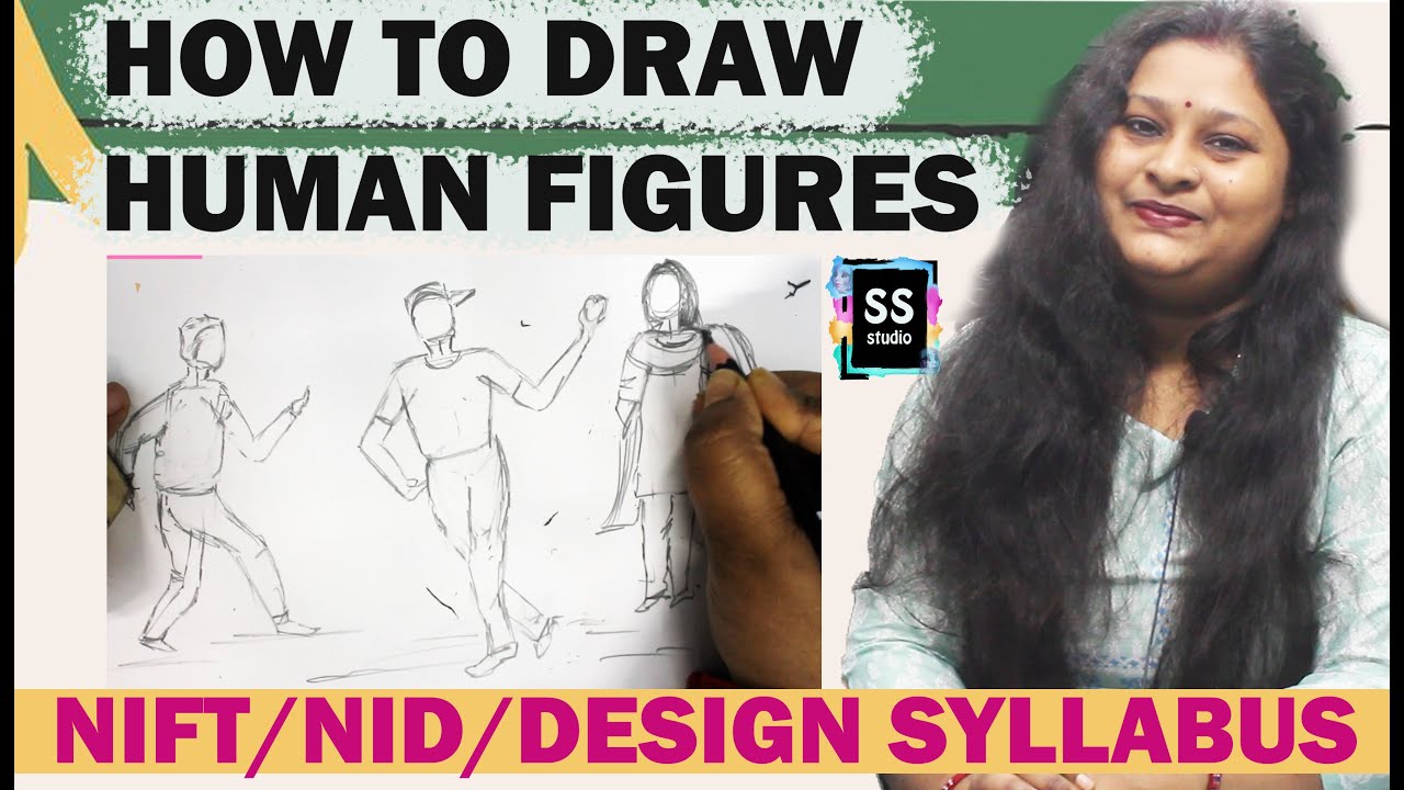 HOW TO DRAW HUMAN FIGURES FOR NIFT NID ENTRANCE EXAM