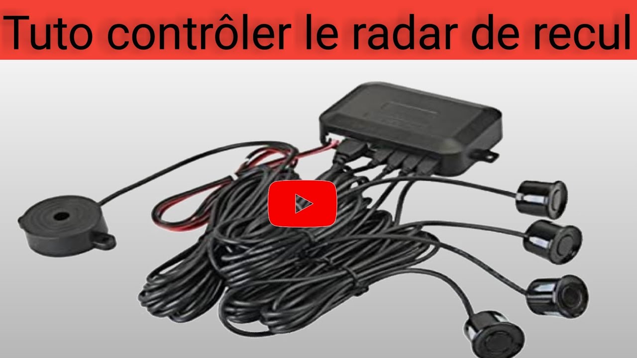 Comment contrôler le radar de recul ( فحص مستشعرات الرجوع للخلف بدون سکانير)