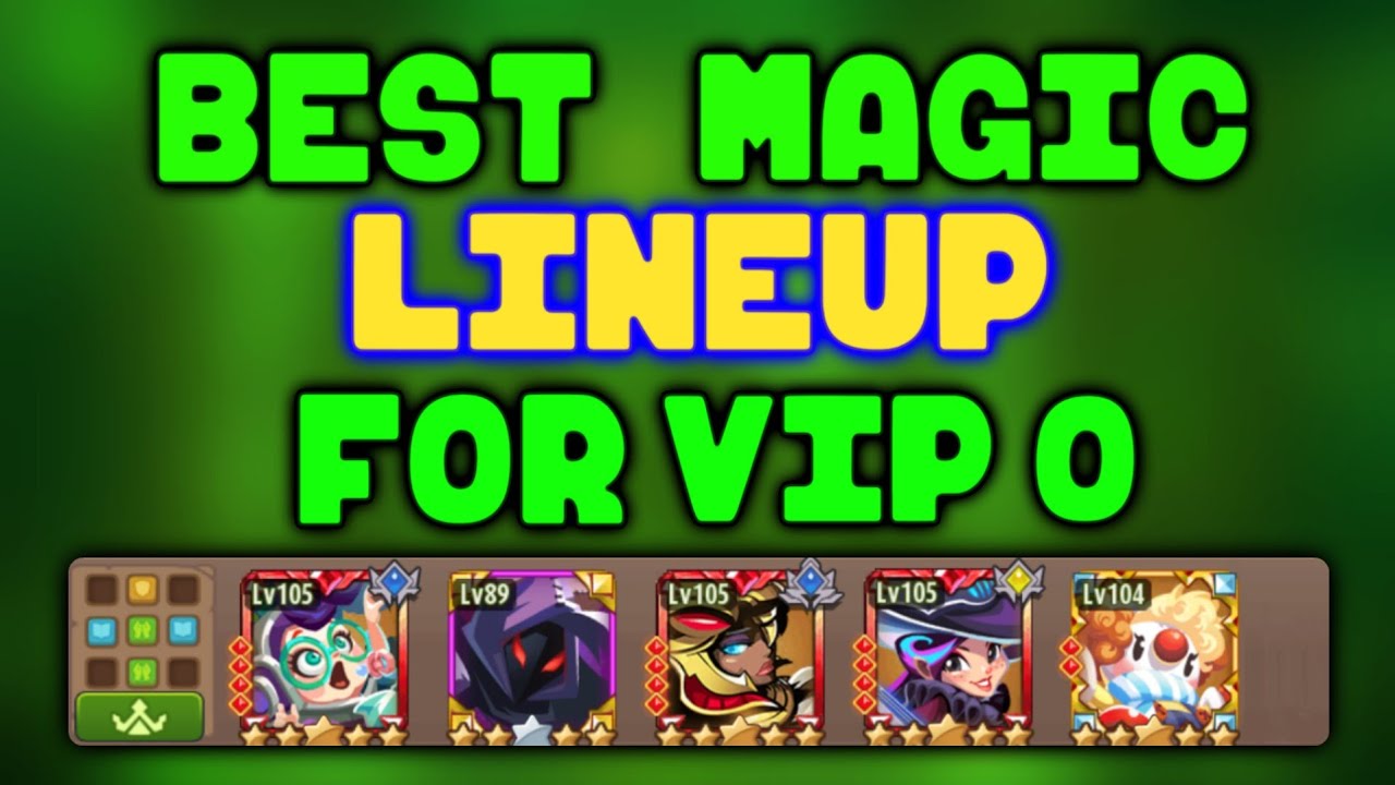 Best & Popular Free Magic Lineup For VIP 0 | Magic Rush Heroes