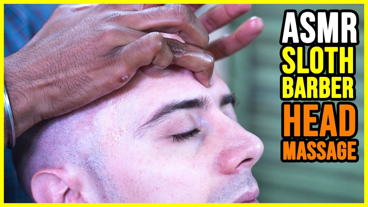 SLOW HEAD and EYE MASSAGE by SLOTH BARBER | ASMR Barber