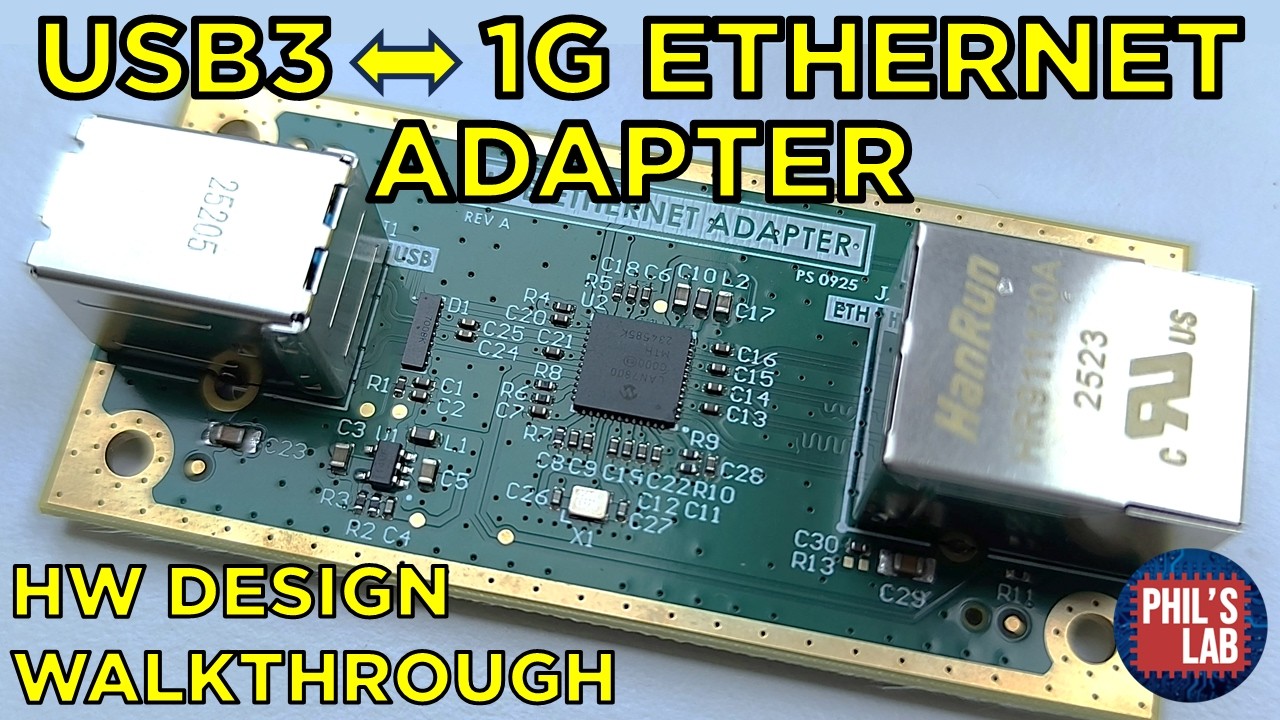 Разработка аппаратного обеспечения адаптера USB 3.1 &mdash; Gigabit Ethernet &mdash; Phil's Lab #174