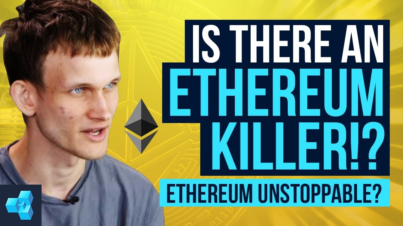 Has An Ethereum Killer Emerged!? Or is Ethereum Unstoppable?