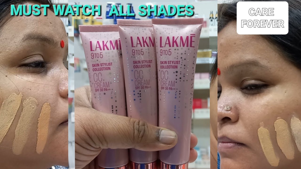 LAKME  9TO5 CC CREAM ALL 6 SHADES SWATCHES