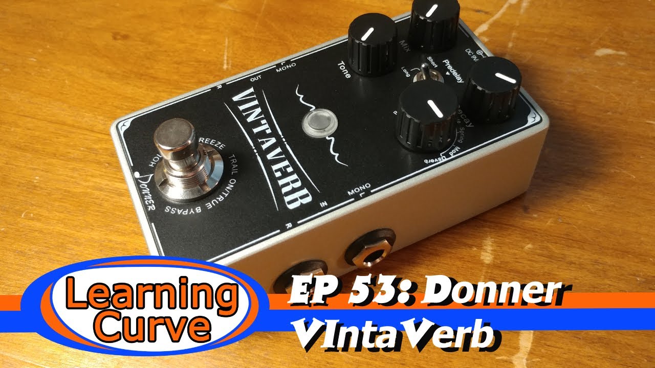 EP 53: The Donner VintaVerb