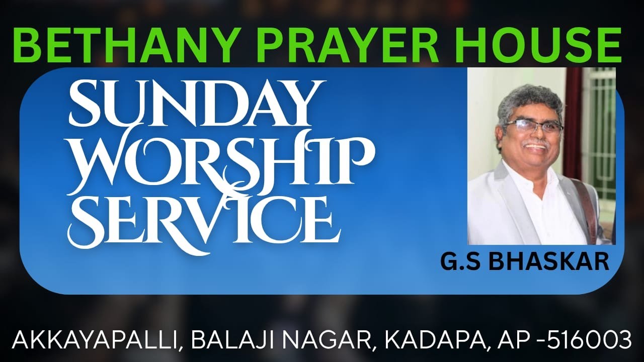Live streaming of  @ Bethany Prayer House Kadapa