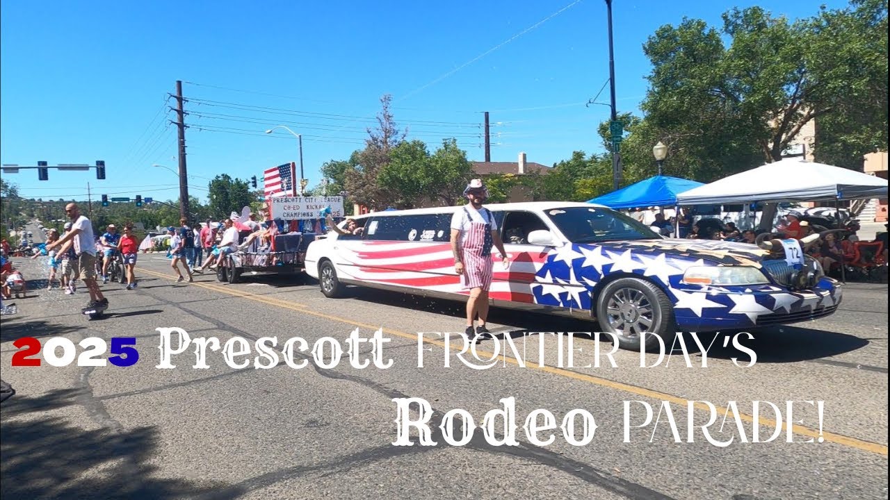 2025 Prescott Frontier Day Parade!/ Living in Prescott