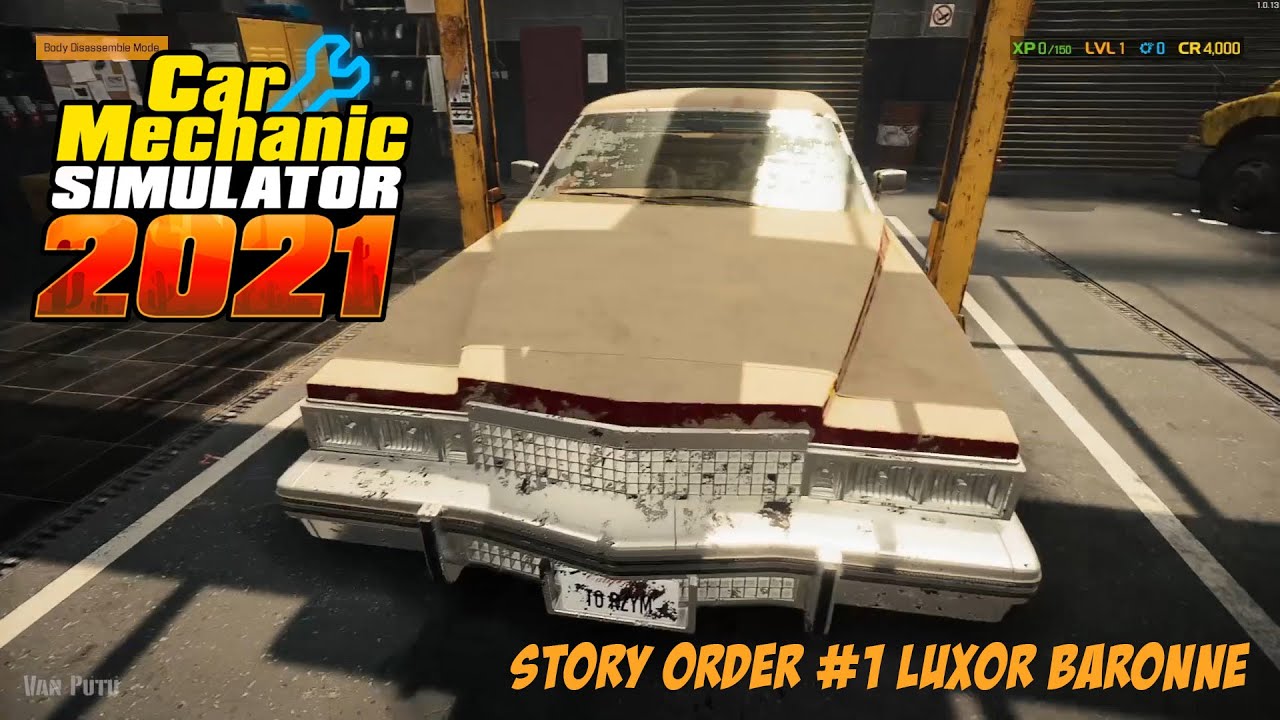 Story Order #1 Luxor Baronne - Car Mechanic Simulator 2021