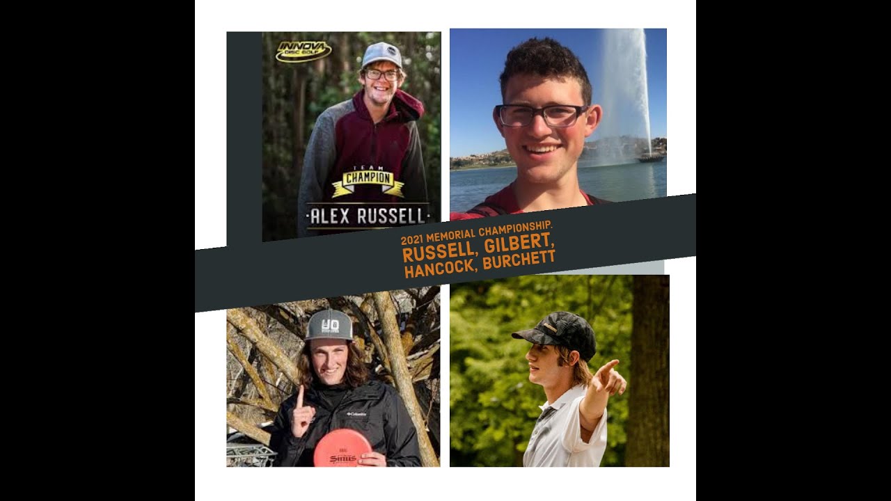 2021 Memorial Round 1   Russell, Gilbert, Hancock, Burchett