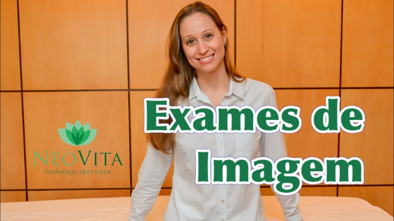 Exames de imagem para dor nas costas - Neovita Fisioterapia Domiciliar