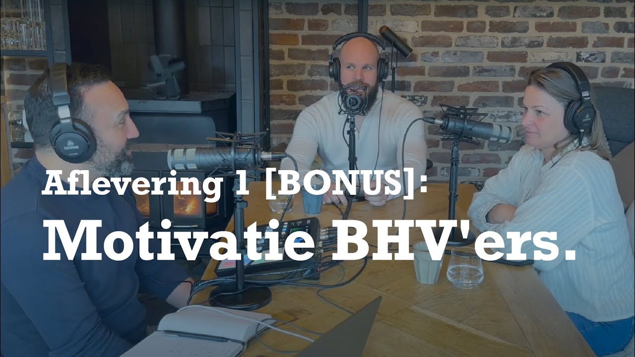 CURA BHV Podcast - Aflevering 1: Motivatie BHV'ers [BONUS]