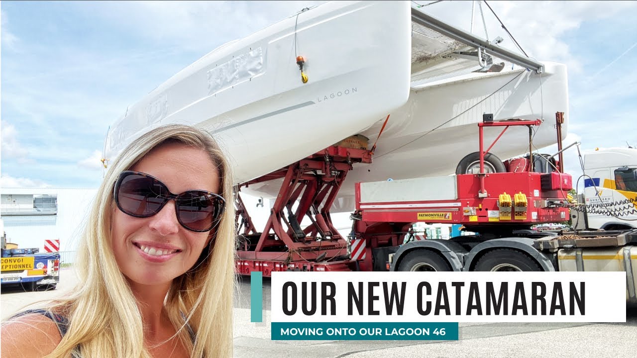 NEW Lagoon 46 | Moving Onto Our New Catamaran | Ep.37