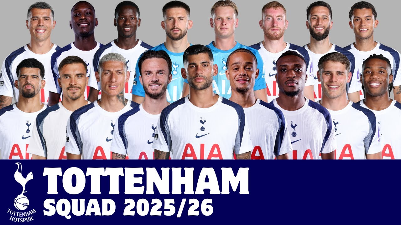 Tottenham Hotspur F.C. Squad For Season 2025/26 | Tottenham | FootWorld