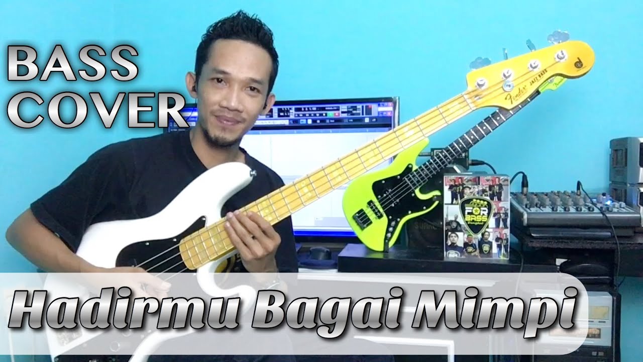 Hadirmu Bagai Mimpi - Bass Cover