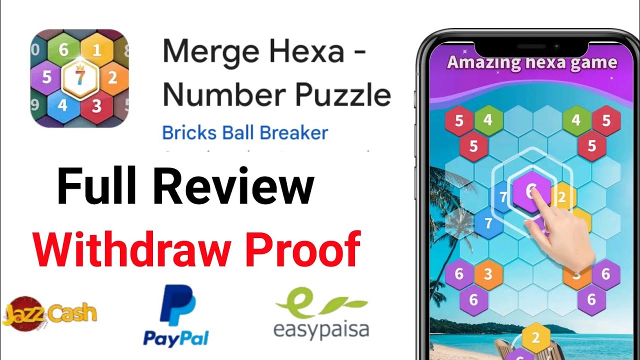 Merge Hexa Number Puzzle Withdraw Proof Full Review new earning app