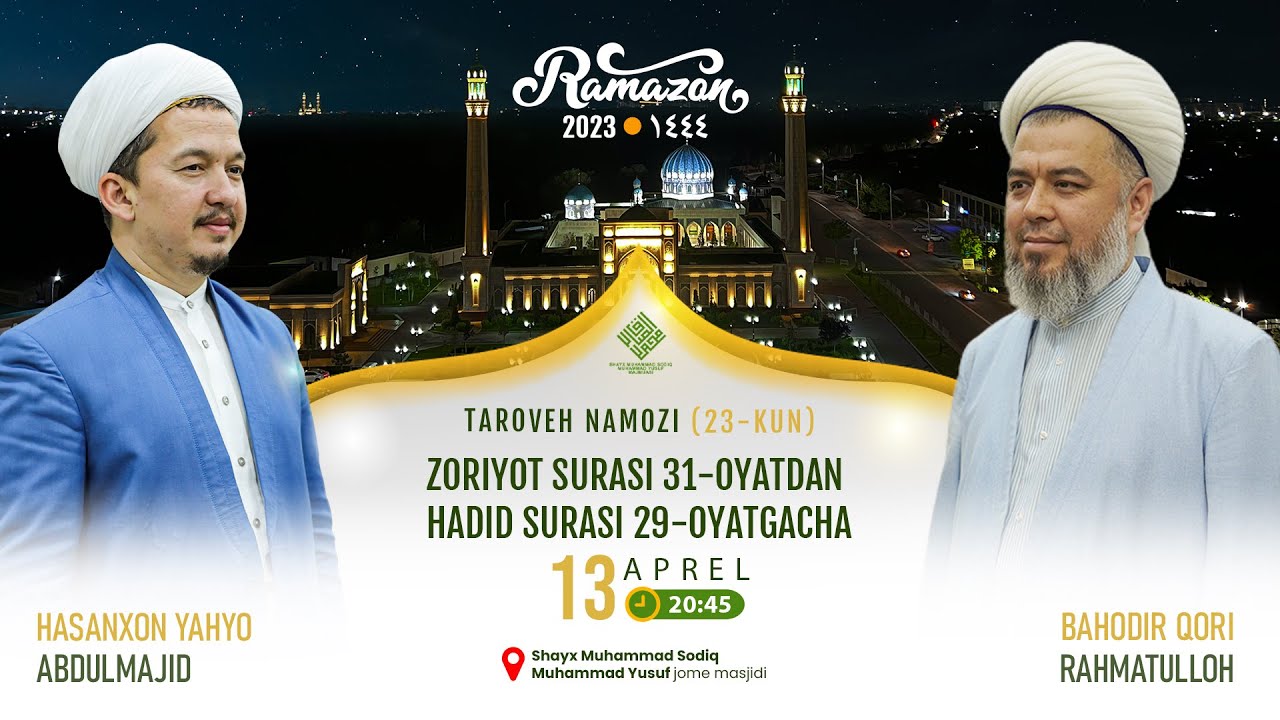 🔴 23-KUN Taroveh namozi | Zoriyot surasi 31-oyatdan Hadid surasi 29-oyatgacha