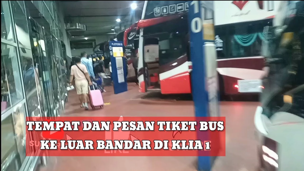Cara Pesan Tiket Bus Dari KLIA 1 Malaysia Keluar Kuala Lumpur #klia