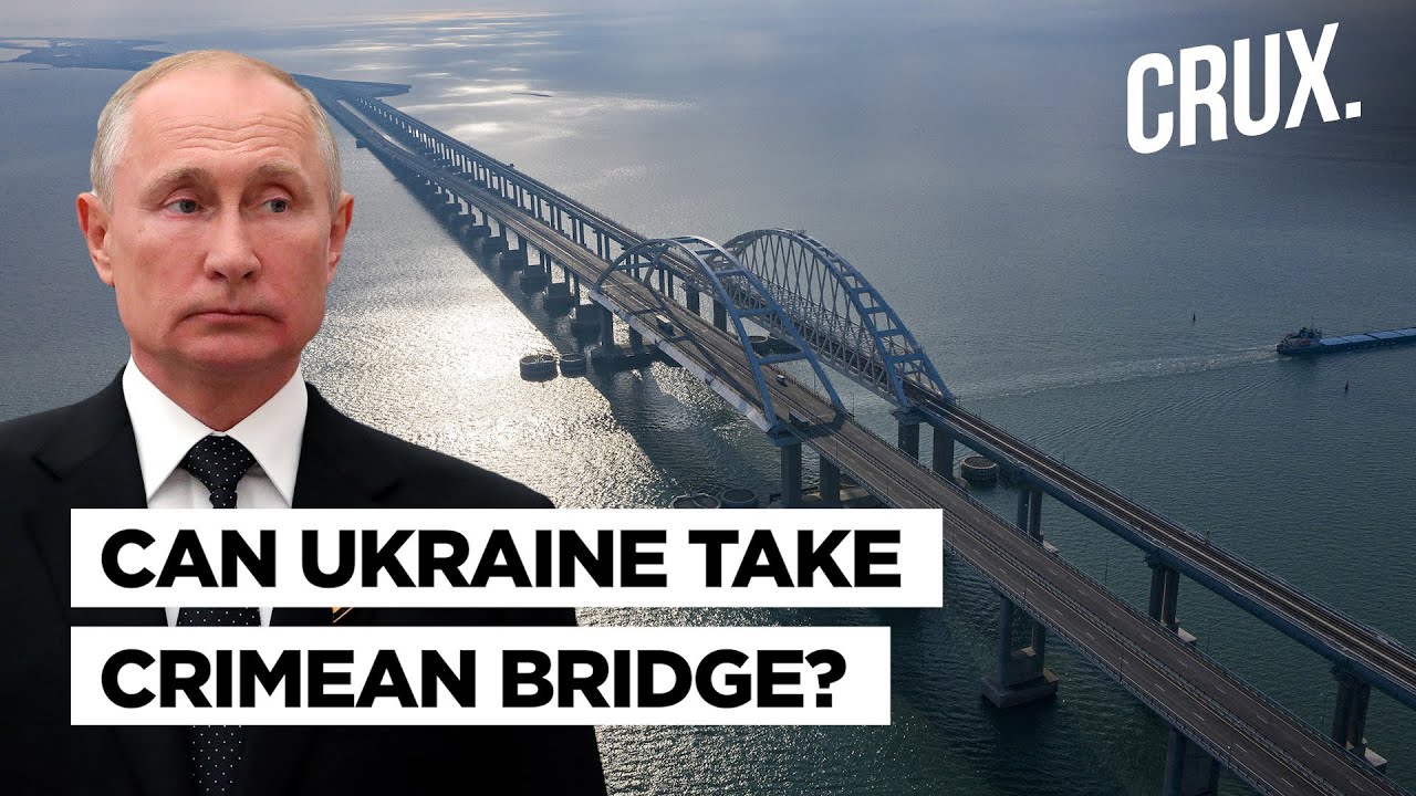 Crimea Flashpoint I Why Ukraine May Target Europe's Longest Bridge & Why Kerch Is Vital For Putin