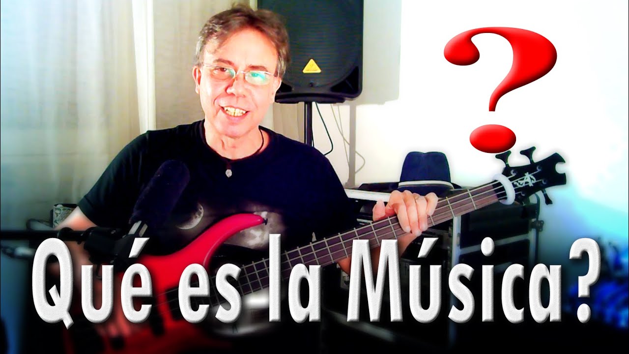 Qué es la Música?