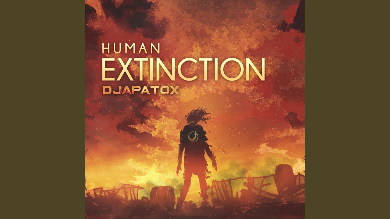 Human Extinction