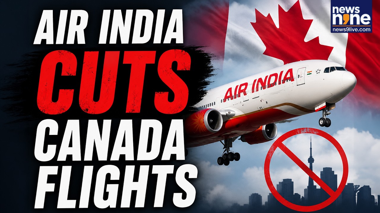 Air India Cuts Canada Flights | Delhi-Toronto, Vancouver Services Hit | Jet Fuel Prices Hike Fares