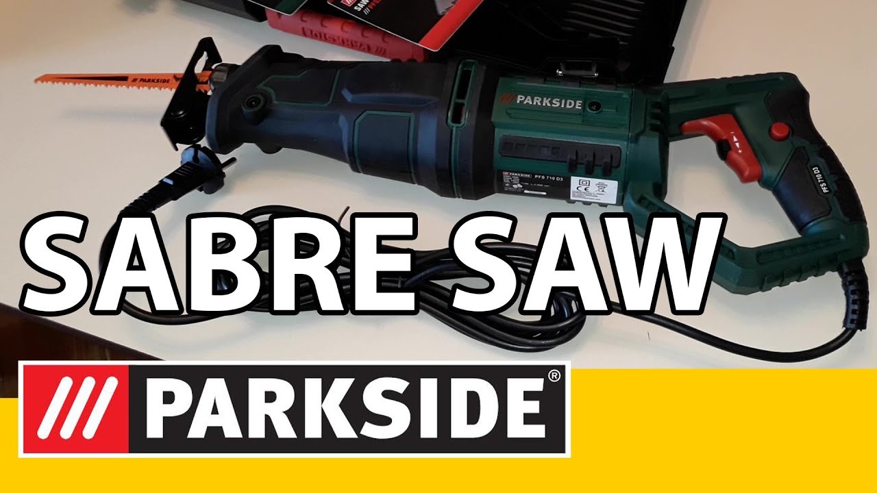 Parkside Sabre Saw - Unboxing + Tryout