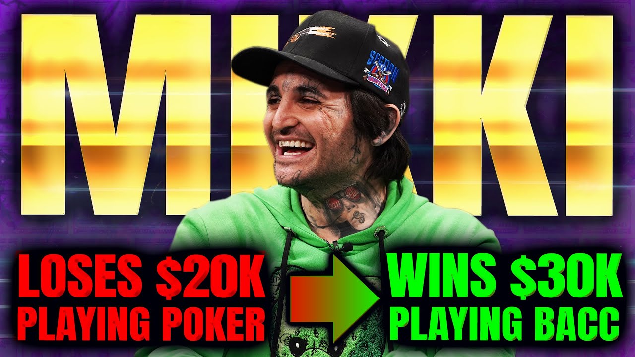 Mikki Loses in Poker but Wins it All Back in Baccarat