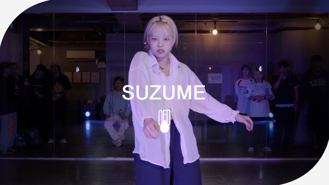 RADWIMPS - Suzume (feat. Toaka) | U.FO (Choreography)