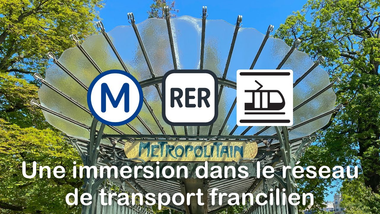 Une immersion dans le réseau de transport francilien
