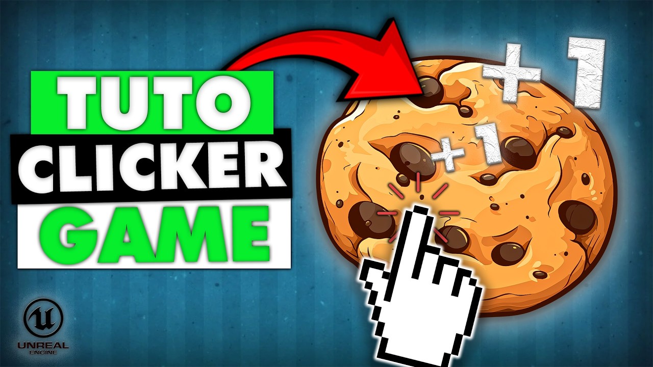 Créer Un CLICKER sur Unreal Engine - TUTO FR