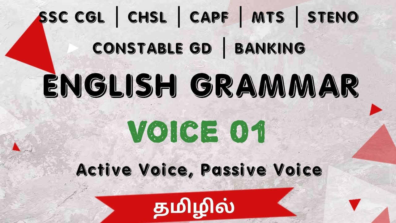 Voices 01 English Grammar in Tamil, Active Voice & Passive Voice Introduction, SSC ENGLISH IN TAMIL