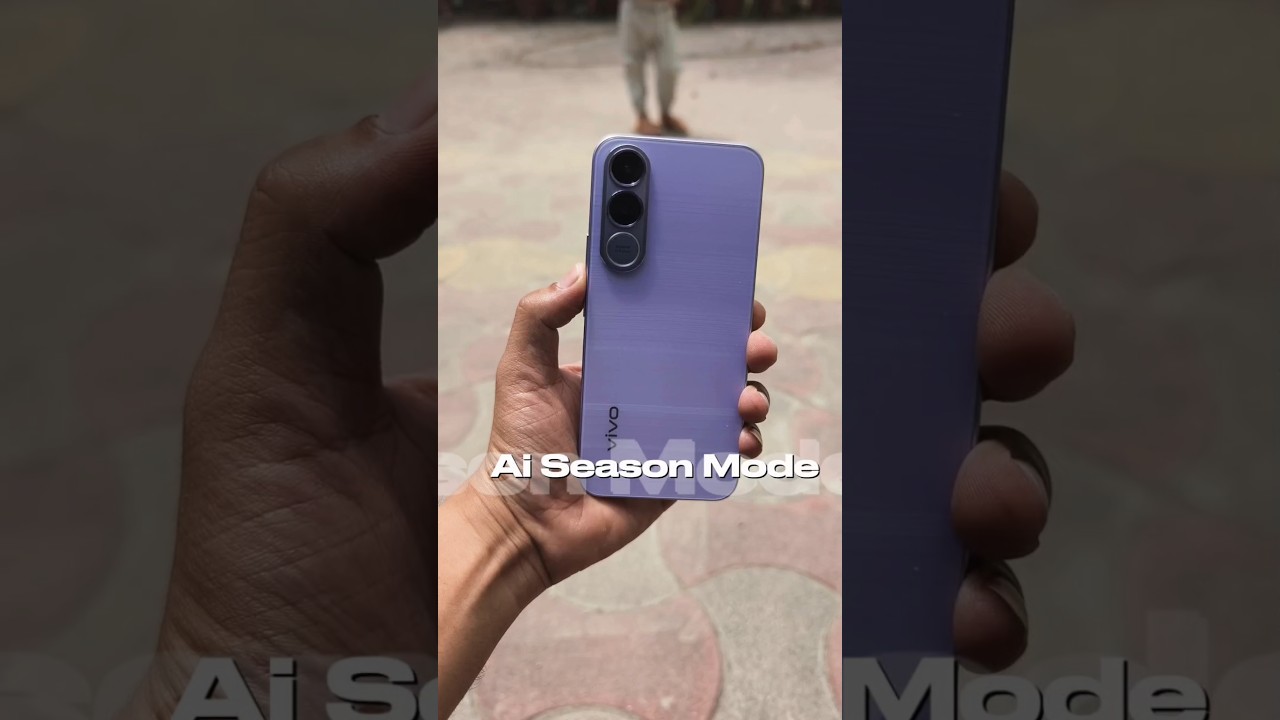 Vivo V70 FE What is AI Season Mode? 🤔#vivov70fe#vivov70series#vivov70 #trending#trending #smartphone