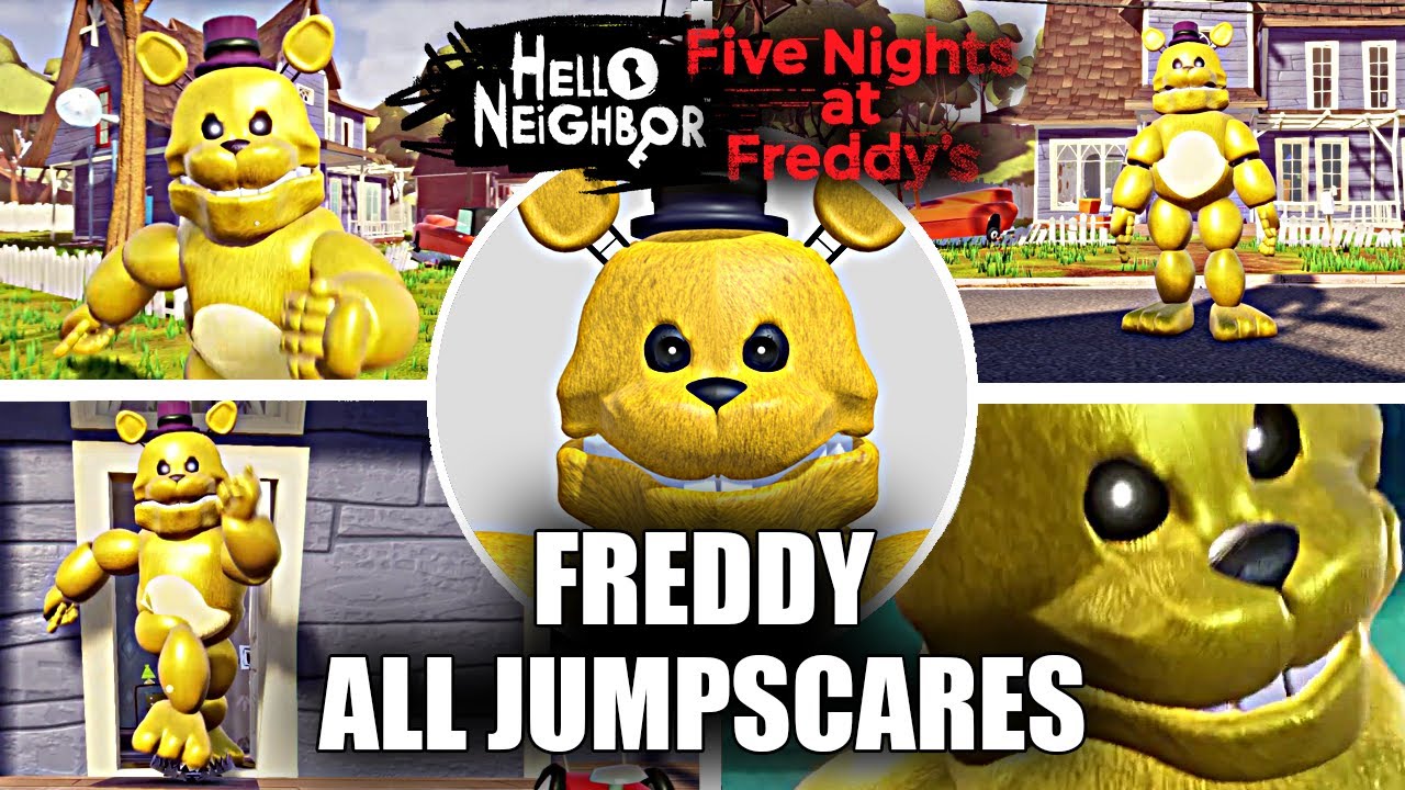 FNAF in Hello Neighbor - Fredbear Runaway - FREDDY All Jumpscares (Mod Showcase)