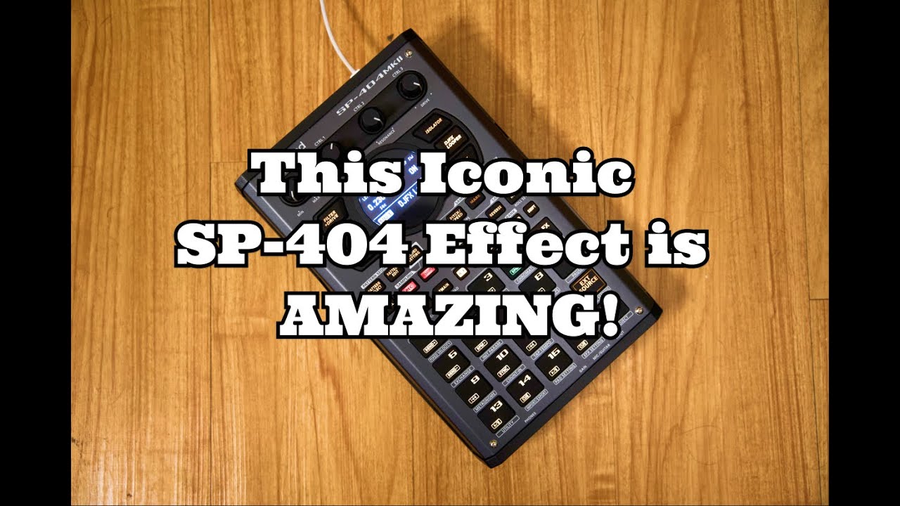 You Need To Try This Legendary Roland SP-404 Effect!