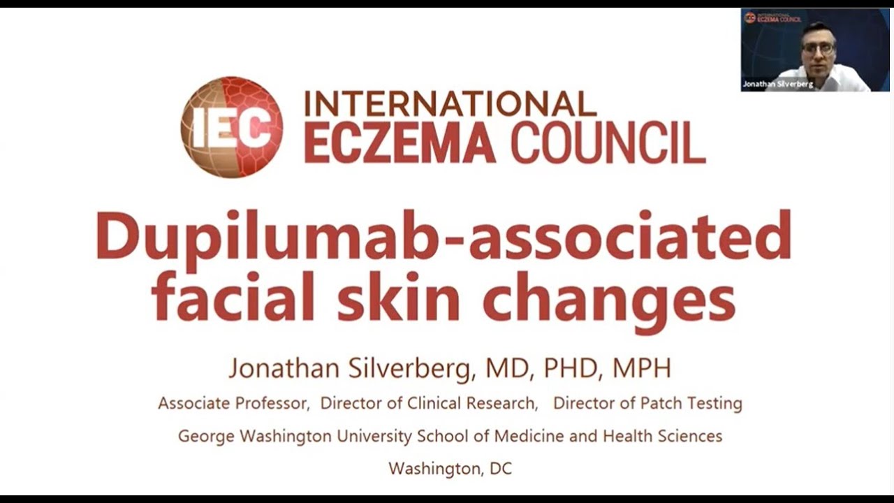 Jonathan Silverberg | Dupilumab associated Facial Skin Changes