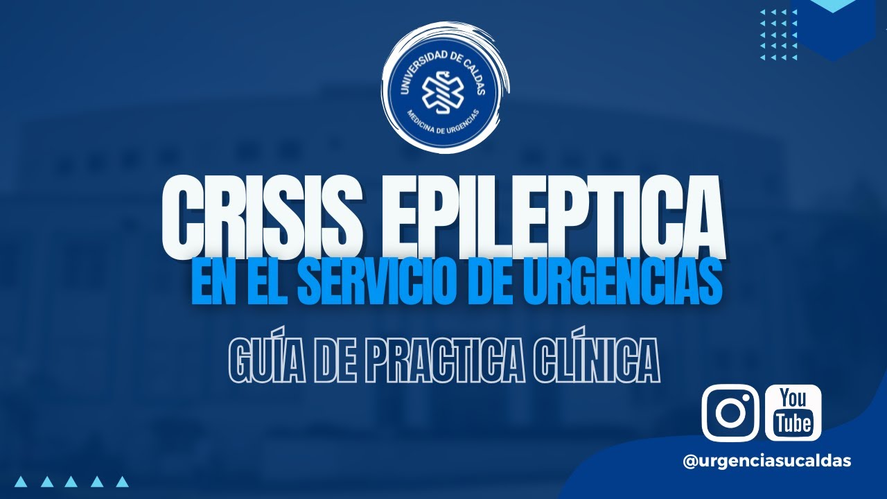 Crisis epilepticas en urgencias   Dra Vanessa Uribe
