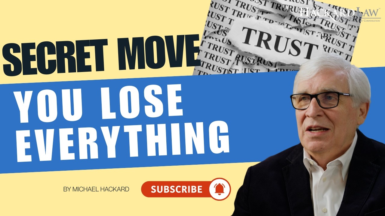 The Hidden Trust Change That Can Disinherit You Overnight | Hackard Law