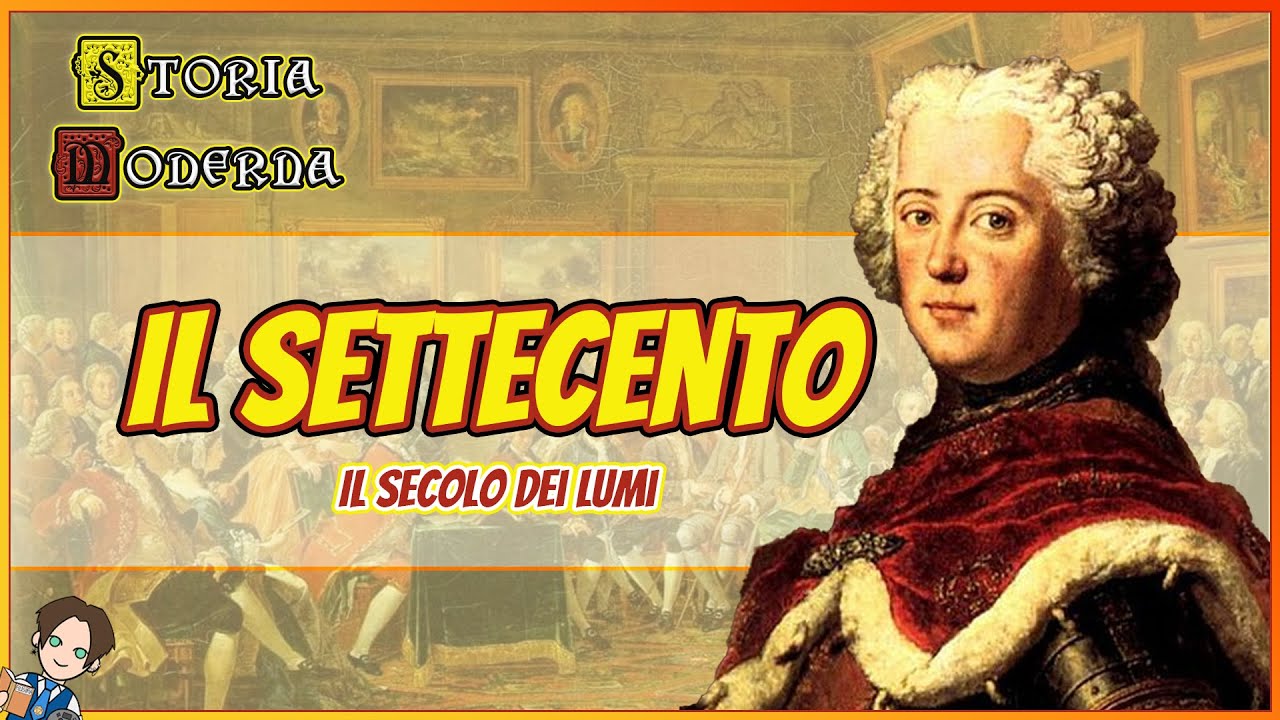 Il Settecento: Tra Innovazioni e Tradizione