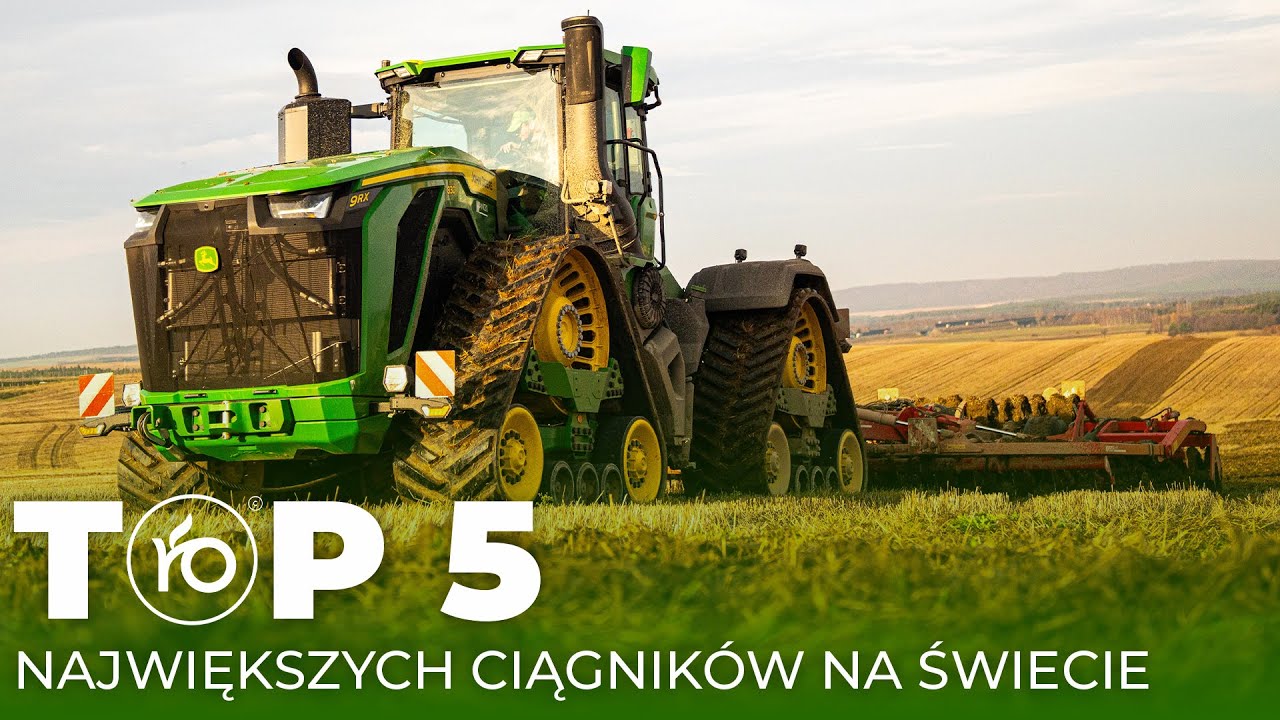 TOP 5 największych ciągników na ŚWIECIE | Rolnik Na Czasie