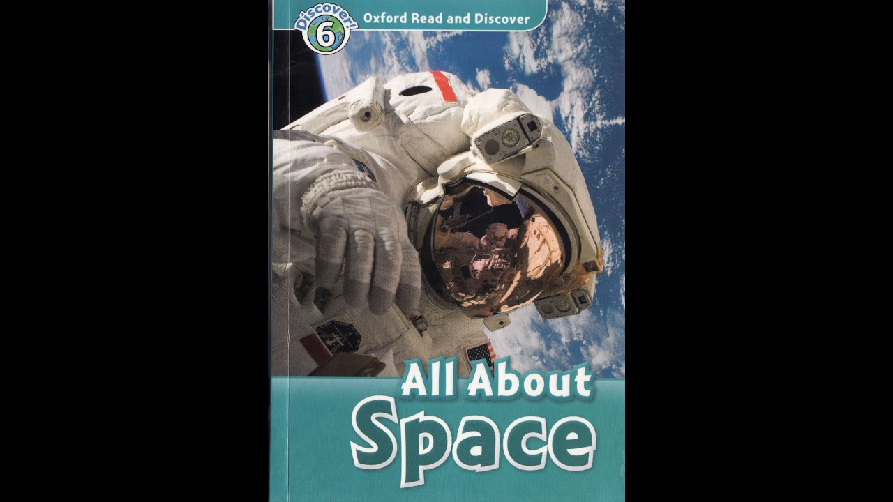 Oxford Read and discover - Level  6 - All About Space L6 (American accent)