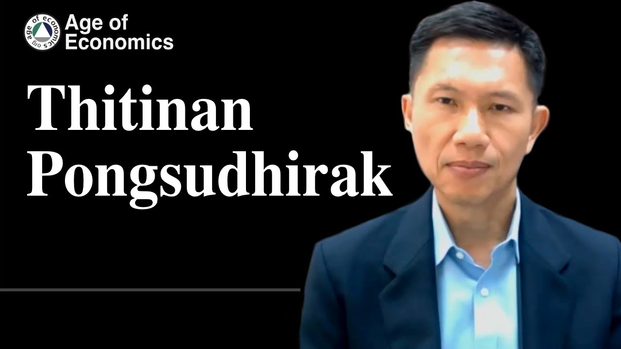 Thitinan Pongsudhirak for Age of Economics