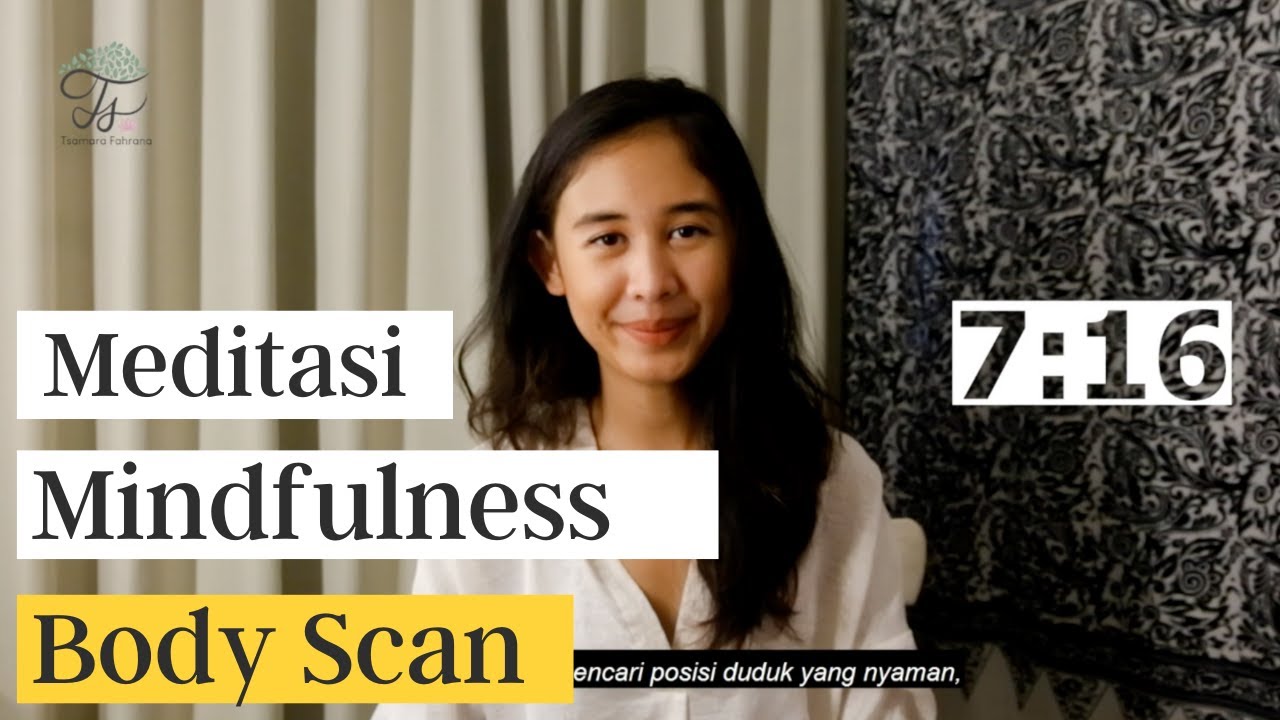 Tantangan Hari Ke-2 | Meditasi Mindfulness Body Scan | Meditate With Tsamara