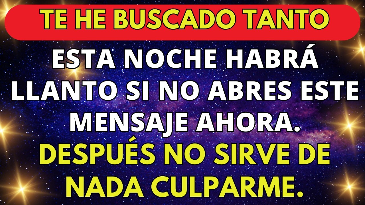 DIOS DICE HOY: HIJO, ESCÚCHAME AHORA O MAÑANA SERÁ TARDE, ESTE ES MI AVISO FINAL. MENSAJE DE DIOS